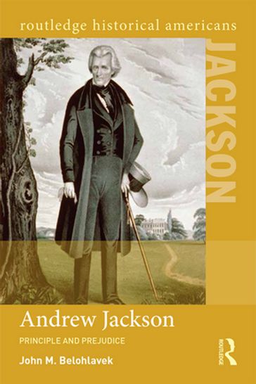 Andrew Jackson - John M. Belohlavek