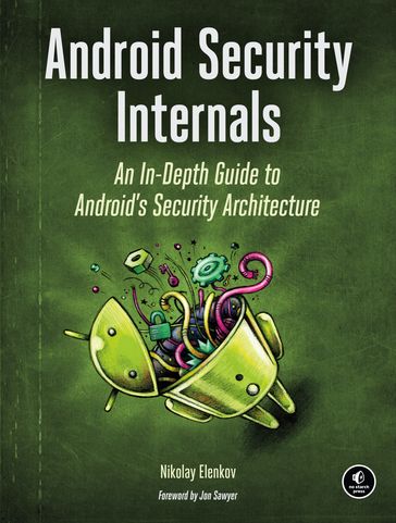 Android Security Internals - Nikolay Elenkov