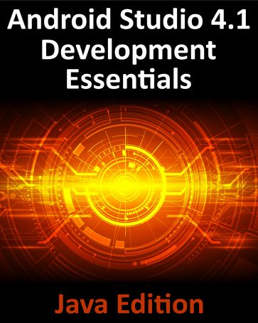 Android Studio 4.1 Development Essentials - Java Edition - Neil Smyth