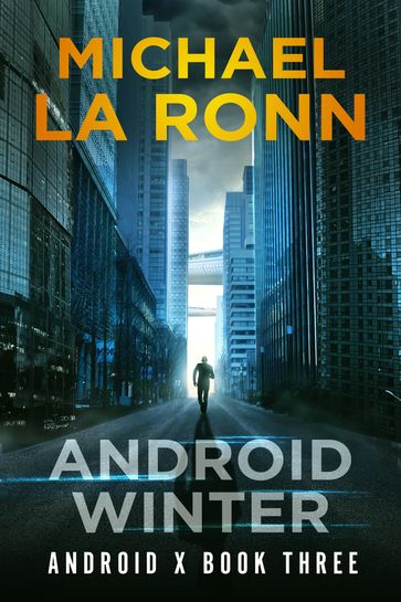 Android Winter - Michael La Ronn