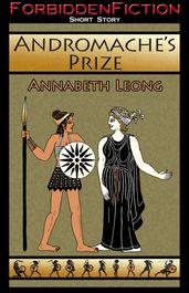 Andromache s Prize