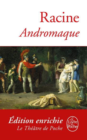 Andromaque - Jean Racine