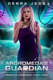 Andromeda s Guardian