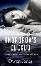 Andropov s Cuckoo