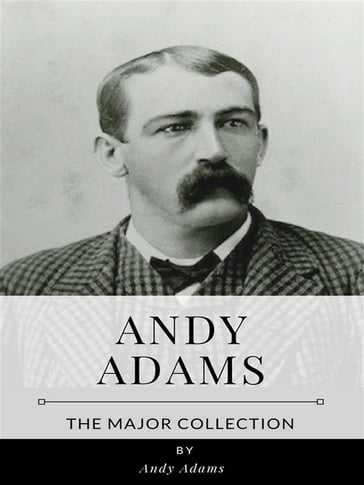 Andy Adams  The Major Collection - Andy Adams