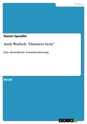 Andy Warhols  Disasters Serie 