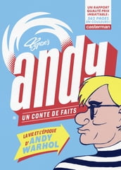 Andy, un conte de faits (L Intégrale)