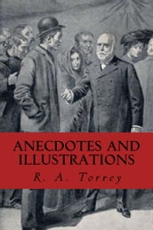 Anecdotes and Illustrations