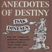 Anecdotes of Destiny