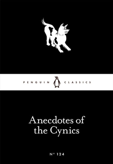 Anecdotes of the Cynics - Penguin Books LTD