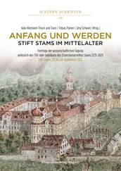 Anfang und Werden Stift Stams im Mittelalter