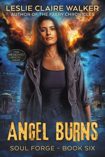 Angel Burns - Leslie Claire Walker