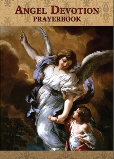 Angel Devotion Prayerbook - Luis Valverde