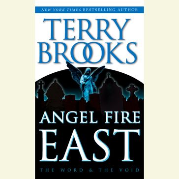 Angel Fire East - Terry Brooks