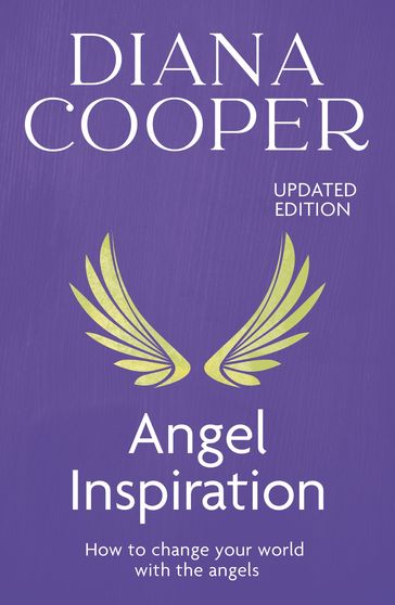 Angel Inspiration - Diana Cooper