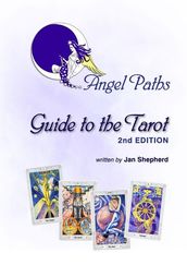 Angel Paths Guide to the Tarot