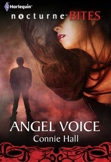 Angel Voice (The Nightwalkers, Book 5) (Mills & Boon Nocturne Bites) - Connie Hall