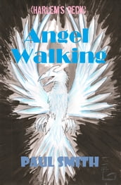 Angel Walking (Harlem s Deck 20)