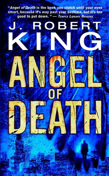 Angel of Death - J Robert King