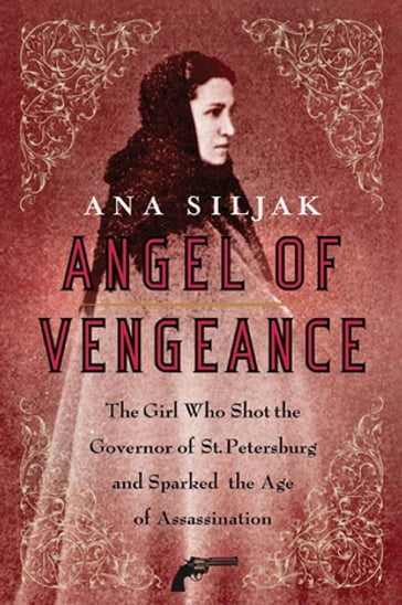 Angel of Vengeance - Ana Siljak