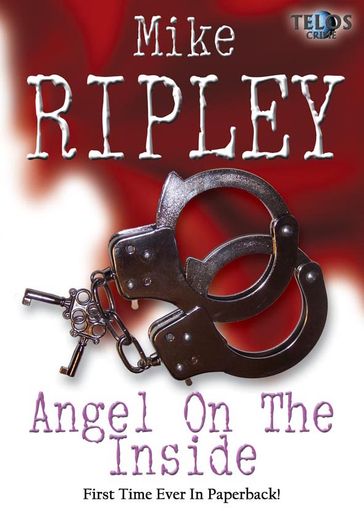 Angel on the Inside - Mike Ripley