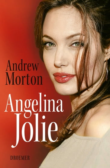 Angelina Jolie - Andrew Morton