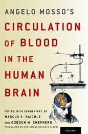 Angelo Mosso s Circulation of Blood in the Human Brain