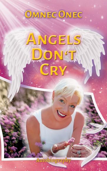 Angels Don't Cry - Omnec Onec