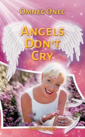 Angels Don t Cry