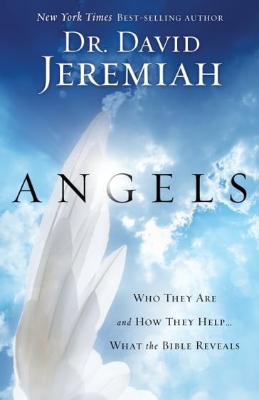 Angels - Dr. David Jeremiah