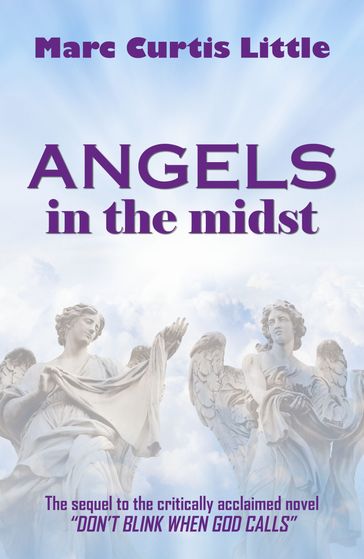 Angels In The Midst - Marc Curtis Little