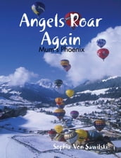 Angels Roar Again: Mum