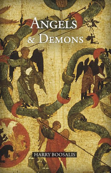Angels and Demons - Harry Boosalis