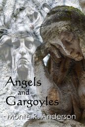 Angels and Gargoyles