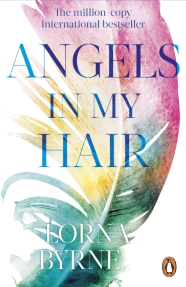 Angels in My Hair - Lorna Byrne