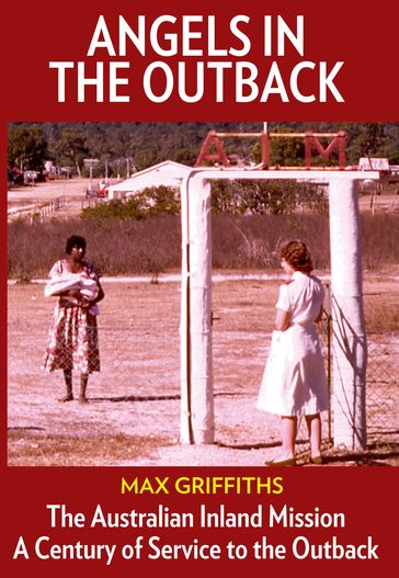 Angels in the Outback - Max Griffiths