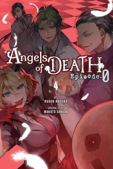 Angels of Death Episode.0, Vol. 4 - Kudan Naduka - Makoto Sanada - Anthony Quintessenza