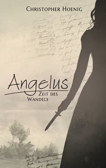 Angelus - Zeit des Wandels - Christopher Hoenig