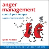 Anger Management: Control Your Temper