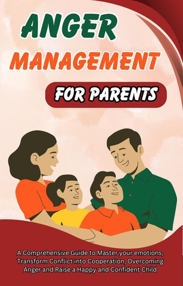 Anger Management for Parents - Jack Richmond