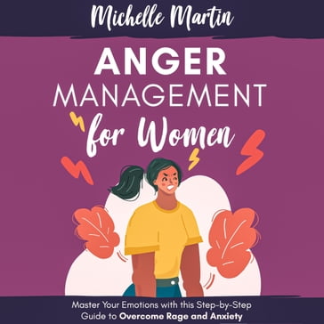 Anger Management for Women - Michelle Martin