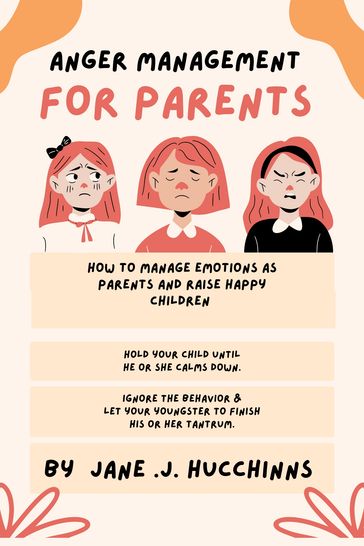 Anger management for parents - Akaeze Karen