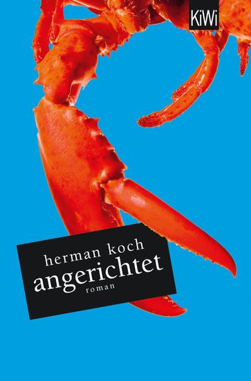 Angerichtet - Herman Koch