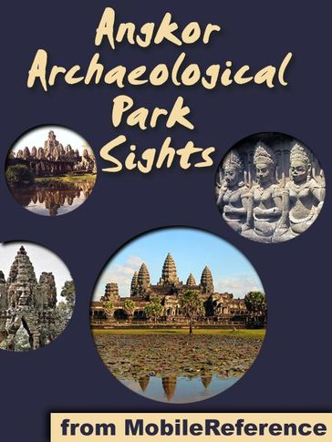 Angkor Archaeological Park Sights (Mobi Sights) - MobileReference
