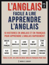 L Anglais facile a lire - Apprendre l anglais (Vol 2)