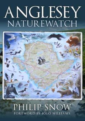 Anglesey Naturewatch - Philip Snow