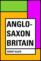 Anglo-Saxon Britain