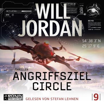 Angriffsziel Circle - Ryan Drake, Band 9 (ungekürzt) - Will Jordan