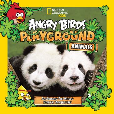 Angry Birds Playground: Animals - Jill Esbaum