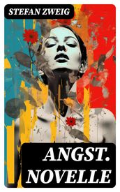 Angst. Novelle